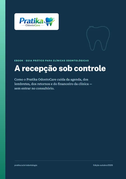 Capa do eBook A recepção sob controle, guia prático do Pratika OdontoCare